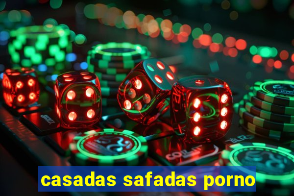 casadas safadas porno